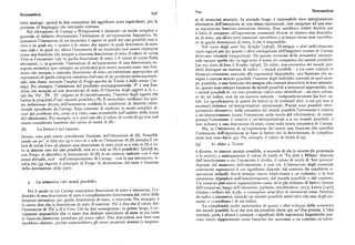 699 Semantica
Semantica 698
ni di enunciati atomici). In secondo luogo, è impossibile dare interpretazioni
tutto analogo: quindi le due concezioni del significato sono equivalenti, per la alternative dell'intensione di una stessa espressione, cioè assegnare ad una stes
porzione di linguaggio che entrambe trattano. sa espressione funzioni-intensione distinte. Esse sarebbero infatti distinte per
Nel riferimento di Carnap a Wittgenstein è delineato un modo semplice e il fatto di assegnare all'espressione estensioni diverse in almeno una descrizio
generale di definire direttamente l'intensione di un'espressione linguistica. Se ne di stato ; ma allora certi enunciati varrebbero e al tempo stesso non varrebbe
conoscere l'intensione di un enunciato è sapere in quali dei casi possibili esso è ro in quella descrizione di stato, il che è impossibile.
vero e in quali no, e questo è lo stesso che sapere in quali descrizioni di stato Nel corso degli anni '6o, Kripke [x96gb], Montague e altri individuarono
esso vale e in quali no, allora l'intensione di un enunciato può essere concepita varie ragioni per cui queste e altre conseguenze dell'impianto teorico di Carnap
come una funzione che assegna a ciascuna descrizione di stato il valore di verità dovevano ritenersi inopportune. Da questa revisione della semantica intensio
Vero se l'enunciato vale in quella descrizione di stato, e il valore di verità Falso nale nacque quella che va oggi sotto il nome di «semantica dei mondi possibili »
altrimenti; e, in generale, l'intensione di un'espressione di una determinata ca [un suo testo di base è Kripke r96ga]. Di solito, una semantica dei mondi pos
tegoria sintattica (per esempio un predicato)può essere pensata come una fun sibili distingue un insieme di indici — i mondi possibili — a cui sono valutate le
zione che assegna a ciascuna descrizione di stato un'estensione appropriata ad funzioni-intensione associate alle espressioni linguistiche, una funzione che as
espressioni di quella categoria sintattica (nel caso di un predicato monoargomen segna a ciascun mondo p~ssibile l'insieme degli individui esistenti in quel mon
tale, una classe, secondo l'analisi di Frege accolta da Tarski e dallo stesso Car po possibile, e una funzione che assegna alle costanti descrittive le loro intensio
nap). Per esempio, l'intensione del predicato monoargomentale 'P' è una fun ni ; queste sono sempre funzioni da mondi possibili a estensioni appropriate, ma
zione che assegna ad una descrizione di stato D l'insieme degli oggetti a, b, c... i mondi possibili in cui esse prendono valori sono identificati — sia pure soltan
tali che 'Pa', 'Pb', 'Pc' valgono in D (intuitivamente, l'insieme degli oggetti che to da un indice, cioè da un numero naturale — indipendentemente dai loro va
hanno la proprietà P nel «mondo possibile» D). È immediato verificare che que lori. La specificazione di questi tre fattori (e di eventuali altri, a cui qui non si
sta definizione diretta dell'intensione soddisfa le condizioni di identità inten accenna) definisce un'interpretazione intensionale. Poiché sono possibili inter
sionale specificate da Carnap. Fssa consente di risolvere in modo semplice al pretazioni alternative, nella semantica dei mondi possibili l'intensione è relativa
cuni dei problemi che, come si è visto, sono irresolubili nell'ambito della teoria a un'interpretazione (come l'estensione nella teoria del riferimento ) ; di conse
del riferimento. Per esempio, si è osservato che il valore di verità di (4) non può guenza l'estensione è relativa a un'interpretazione e a un mondo possibile, e
essere considerato funzione del valore di verità di (8) : non soltanto a una descrizione di stato, come nella teoria semantica di Carnap.
(8) La letteraè nel cassetto. M a, se l'intensione di un'espressione dev'essere una funzione che specifica
l'estensione dell'espressione in base ai fattori che la determinano, le complica
Invece, esso può essere considerato funzione dell'intensione di (8). Semplifi zioni non sono finite qui. Per esempio, il valore di verità di (9)
cando un po', si dirà che (4) è vero se e solo se l'intensione di (8) assegna il va
lore di verità Vero ad almeno una descrizione di stato (cioè se e solo se(8) è ve (9) Io abito a Torino
ro in almeno uno dei casi possibili, cioè se e solo se (8) è possibile). Quindi se, è diverso, in ciascun mondo possibile, a seconda di chi lo emette (lo pronunzia
con Frege, si identifica la denotazione di (8) in un contesto indiretto con il suo o lo scrive) ; e analogamente il valore di verità di 'Tu abiti a Milano' dipende
senso abituale, cioè — nell'interpretazione di Carnap — con la sua intensione, ri dall'interlocutore a cui l'enunciato è rivolto, il valore di verità di 'Ieri pioveva'
sulta che (4) rispetta il principio di Frege: la denotazione del tutto è funzione dipende dal momento dell'emissione, e cosi via. L'intensione degli enunciati
della denotazione delle parti. contenenti espressioni il cui significato dipende dal contesto (le cosiddette e
spressioni indicali ) dovrà dunque essere relativizzata a un contesto; e la loro
estensione dipenderà dall'interpretazione, dal mondo possibile e dal contesto.
3. La semantica ( dei mondi possibili». Un contesto può essere rappresentato come un'n-pia ordinata di fattori (tempo
dell'emissione, luogo dell'emissione, parlante, interlocutore, ecc. ) ; Lewis [r970]
Per il modo in cui Carnap concepisce descrizioni di stato e intensioni, l'«i chiama «indici' tali n-pie, e concepisce senz'altro le intensioni come funzioni
dentità» di una descrizione di stato è completamente determinata dai valori delle da indici a estensioni, essendo un mondo possibile nient' altro che uno degli ele
funzioni-intensione per quella descrizione di stato, e viceversa. Per esempio, è menti o «coordinate» di un indice.
lo stesso dire che la descrizione di stato D contiene 'Pa' e dire che il valore del La complessità anche matematica di questi e altri sviluppi della semantica
l'intensione di 'Pa' a D è Vero. Ciò ha due conseguenze: in primo luogo, è ov dei mondi possibili fa si che non sia possibile dame qui un'idea precisa. L'idea
viamente impossibile che vi siano due distinte descrizioni di stato in cui tutte centrale, però, è chiara e costante : i significati delle espressioni linguistiche pos
le funzioni-intensione prendono gli stessi valori. Due descrizioni cosi fatte non sono essere rappresentati come funzioni che associano a un contesto un'esten
sarebbero distinte, perché conterrebbero gli stessi enunciati atomici (e negazio
 