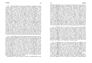 Lessico I44 I45 Lessico
da questo punto di vista per lo piu gli eredi di quello della Crusca, basati su
3.3.I. I n p rimo luogo si impone un compromesso, non facile, fra impo una forte pregiudiziale toscana e antidialettale. I piu aperti accolgono (spes
stazione sToRIco-DEscRITTIvA e impostazione pURIsTIco-NQRMATlvA. Si tratta so scusandosene nella prefazione) voci di origine dialettale entrate a far parte
cioè di decidere se il vocabolario debba render conto dell'uso effettivo, o se dell'italiano comune (per esempio, bauscia, bocia, pennichella, sfizio, cosca), ma
debba limitarsi a indicare l'uso considerato, per qualche motivo (ma quasi neppure il piu liberale dei linguisti chiederebbe a un vocabolario italiano di
mai si trovano questi motivi specificati e difesi validamente), migliore, consi registrare tutte le forme dialettali attestate in Pasolini, come non richiederebbe
gliabile, o possibile. La seconda soluzione ha degli aspetti inaccettabili di ar di trovarci l'inglese di Fenoglio, semplicemente perché si tratta di forme usate
bitrarietà e non rispetta le elementari esigenze della documentazione: il vo da autori italiani in opere italiane. Il problema si pone in maniera piu grave
cabolario puristico può servire come parziale documentazione nello studio non a un vocabolario storico italiano che voglia documentare la letteratura volga
tanto del lessico quanto delle riflessioni linguistiche (e delle ideologie) domi re, e non solo toscana, fino a tutto il Quattrocento, anche se è difficile pensare
nanti in certi periodi. La prima soluzione, evidentemente piu attraente, si scon a buoni argomenti linguistici a favore di un vocabolario che mescoli insieme
tra col problema, impossibile da risolvere in maniera compiuta e coerente, le parole milanesi di Bonvesin, quelle romane della Vita di Cola, e quelle
di distinguere fra a ) l'uso pienamente accolto, anche se condannato dai pu siciliane di Pir meu cori. Ma dove il processo di toscanizzazione si vede in
risti, l'uso parzialmente affermato, l'uso appena nascente (si pensi, per esem atto, poniamo dall'Innamorato del Boiardo alle tre versioni successive del Fu
pio, a casi come dettaglio nel senso di 'particolare', occorrenzaper il presentarsi rioso, la difficoltà della discriminazione è evidente. L'arbitrarietà del processo
di un fenomeno, realizzare per 'capire'), e b) l'uso errato, dallo sbaglio piu o riduttivo per cui la letteratura italiana è ricondotta a origini linguistiche sol
meno comune a quello puramente occasionale, fino al limite degli errori di tanto toscane appare flagrante quando si dànno date di prima attestazione (in
stampa e dei lapsus (si pensi, per esempio, a diacronia per 'discordanza', a testi toscani) per parole che sono invece documentate molto prima in altri volgari.
stentoreo per 'stentato', a isobare per 'isobate'). Non è facile decidere quando
un errore sia sufFicientemente diffuso per cessare di essere tale, o almeno per 3.3.3. Anche l'inclusione di termini sciENTIFici presenta scelte difficili.
meritare di essere registrato, con gli opportuni avvertimenti, per dovere di Non esistono, a quanto pare, vocabolari che comprendano tutta la terminolo
documentazione. Il ricorso della linguistica generativa alla competenza, alla co gia delle scienze; solo i termini della chimica ammontano a centinaia di mi
noscenza intuitiva che il parlante ha della grammaticalità o agrammaticalità gliaia, e in molti campi la terminologia è aperta e offre allo studioso processi
delle frasi, si rivela particolarmente infido in campo lessicale. Mentre può aver di formazione che gli consentono di espanderla indefinitamente. È però chia
senso una grammatica basata sulla competenza del grammatico, non pare aver ro che il vocabolario deve comprendere non solo i termini che sono entrati
ne molto un vocabolario basato solo sugli usi intuitivamente noti al lessicografo. nella lingua comune, ma anche quelli che si usano occasionalmente al di fuori
del contesto tecnico, per esempio nel discorso giornalistico, particolarmente
3.3.z. Un problema non dissimile riguarda l'inclusione di termini ARcAIcI se hanno un impiego metaforico (per esempio, cisi potrà aspettare che un
o DIsUsATI (si può distinguere fra 'arcaico' per forme ancora usate oggi, ma vocabolario documenti l'uso del termine discrasia, come nel sottotitolo All'o
di tono e gusto antiquato, e 'disusato' per forme che sono uscite dall'uso con rigine della discrasia è la lentezza del fisco dell'articolo Presalari quasi-truffa
temporaneo). Anche qui, è facile affermare che un vocabolario dell'uso con concessi a Ca' Foscari, nel «Gazzettino», settembre iqp6).
temporaneo dovrebbe escludere i termini disusati, ma all'atto pratico si vede
che non c'è soluzione di continuità fra termini della lingua letteraria tradizio 3.3.4. Un problema che si fa sentire particolarmente per l'italiano, data
nale, che appartengono al lessico di oggi ma hanno un colorito arcaico, e ter la ricchezza e la vitalità dei processi di affissazione, riguarda l'inclusione dei
mini che oggi normalmente non si usano ma che, per essere presenti negli DERivATI. La difficoltà è costituita dal fatto che gli affissi (per esempio, pre-,
autori del passato, sono accessibili, come in un serbatoio da cui possono essere re-, ri-, -ino, -etto, -elio, -uccio, -are, -izzare, -eggiare, -azione, ecc.) non sono
tirati fuori e rimessi in circolazione. Anche il criterio meccanico che può es usabili indiscriminatamente, ma i limiti della loro combinabilità non sono stati
sere usato da un grande vocabolario storico, di contrassegnare come disusato sufficientemente spiegati. Non risulta che nessun vocabolario italiano tenti di
(e quindi di omettere in una versione limitata alla lingua dell'uso odierno) fornire tutti i derivati possibili, per ogni parola, attraverso processi di affissa
ogni termine che non compaia negli spogli posteriori a una certa data (ponia zione; si può, ovviamente, cercare di documentare, come fanno i vocabolari
mo gli ultimi cento o duecento anni ), è in realtà poco attendibile, poiché l'as storici, tutti i derivati che si trovano nel corpus dei testi spogliati, ma ciò non
senza del termine può essere casuale, ed esso può riemergere da un momento a indicare le effettive possibilità di combinazione offerte dalla lingua.
all'altro allo stesso titolo con cui avrebbe potuto, se se ne fosse data l'occa Alcuni vocabolari dànno come lemmi separati i principali affissi, indican
sione, essere impiegato nell'ultimo secolo, done il valore e le modalità d'uso generali; questo è lodevole, e sembra un
Similmente per i termini DIAI,ETTAI.I. I moderni vocabolari dell'uso sono passo nella direzione di quel vocabolario dei monemi che è stato auspicato
 