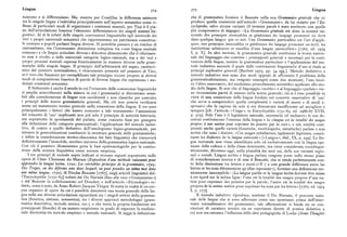 Lingua 3o4 3o5 Lingua
tuiscono e si differenziano. Ma, mentre per Condillac la differenza esistente che di grammatica fornisce il Beauzée nella sua Grammaire générale che ri
tra le singole lingue s'individua principalmente nell'aspetto semantico come ri produce quella contenuta nell'articolo «Grammaire», da lui redatto per l'En
flesso di particolari modi di organizzare i contenuti mentali, per Vico è il pia cyclopédie, salvo alcune varianti (il termine parole è stato sostituito con quello
no dell'articolazione fonetica l'elemento differenziatore dei singoli sistemi lin piu comprensivo di langage) : «La Grammaire généraleest donc la science rai
guistici. Al di là infatti delle singole convenzioni linguistiche egli intravede dei sonnée des principesimmuables et généreaux du langage prononcé ou écrit
veri e propri universali semantici che rappresentano un patrimonio concettua dans quelque langue que ce soit. Une Grammaire particulière est l'art d'appli
le comune a popoli parlanti lingue diverse. Si potrebbe pensare a un residuo di quer, aux principes immuables et généreaux du langage prononcé ou écrit, les
razionalismo, ma l'interessante distinzione compiuta tra «una lingua mentale institutions arbitraires et usuelles d'une langue particulière» [ t767, ed. t974
comune» e « le lingue articolate diverse» dimostra chiaramente che il riferimen I, p. X]. In altri termini, la grammatica generale costituisce la teoria univer
to non è rivolto a delle universali categorie logico-razionali, ma a dei veri e sale del linguaggio che contiene i presupposti generali e necessari per la costi
propri processi mentali espressi foneticamente in maniere diverse nelle gram tuzione delle lingue, mentre la grammatica particolare è l'applicazione del me
matiche delle singole lingue. Il principio dell'arbitrarietà del segno, caratteri todo induttivo secondo il quale dalle convenzioni linguistiche d'uso si risale ai
stico del pensiero nominalistico, è chiaramente presente nel pensiero di Vico, principi esplicativi generali [Bartlett t975, pp. 34 sgg.]. Metodo deduttivo e
se è vero che Saussure per esemplificare tale principio ricorre proprio ai diversi metodo induttivo non sono due modi opposti di affrontare il problema della
modi di composizione fonetica di parole di diverse lingue che esprimono i me grammaticalizzazione, ma vengono concepiti come due momenti, l'uno teori
desimi contenuti semantici. co l'altro osservativo, del medesimo procedimento scientifico applicato allo stu
Il Settecento è anche il secolo in cui l'orizzonte delle conoscenze linguistiche dio delle lingue. Si noti che al linguaggio «scritto» e al linguaggio «parlato» vie
si amplia notevolmente nella misura in cui i grammatici si dimostrano sensi ne riconosciuta parità di statuto nella teoria generale; ciò si è reso possibile in
bili alla considerazione di lingue non occidentali e non classiche per costruire virtu di una concezione della lingua fondata sul concetto osservativo di 'uso'
i principi delle nuove grammatiche generali. Ma ciò non poteva verificarsi che serve a comprendere quella complessità e varietà di mezzi e di modi e
senza un mutamento teorico generale nella concezione della lingua. E tre sono spressivi che la ragione da sola si era dimostrata insufficiente ad accogliere e
principalmente i fattori che hanno concorso a tale mutamento: l'assunzione spiegare [cfr. l'articolo «Usage», in Encyclopédie I75I-65, ed. r966-67 XVII,
del concetto di 'uso' implicante non piu solo il principio di autorità letteraria, p. 5r9]. Solo l'uso è il legislatore naturale, necessario ed esclusivo; le sue de
ma soprattutto la spontaneità del parlato, come concetto base per giungere cisioni costituiscono l'essenza della lingua e la «langue est la totalité des usages
alla definizione delle categorie grammaticali; l'applicazione del metodo indut propres à une nation pour exprimer les pensées par la voix», e tale totalità com
tivo, di contro a quello deduttivo dell'ontologismo logico-grammaticale, per prende anche quelle varietà (fonetiche, morfologiche, sintattiche) parlate e non
estrarre le generalizzazioni costituenti la struttura generale delle grammatiche; scritte che sono i dialetti : «Ces usages subalternes, également légitimes, consti
e infine la considerazione storico-diacronica dei fatti linguistici che rimuoverà tuent les dialectes de la languenationale» [«Langue»,ibid., IX, p. 249]. La lin
definitivamente l'immobile, secolare universo della grammatica logico-razionale. gua nazionale non viene identificata solo ed esclusivamente con la lingua ege
Con ciò il pensiero illuministico getta le basi epistemologiche per la costitu mone della cultura e della classe dominante, ma viene considerata, sociolingui
zione della scienza linguistica come scienza empirica. sticamente, diremmo oggi, nella pluralità dei suoi usi, delle sue varianti regio
I tre principi di metodo sopra indicati si trovano esposti soprattutto nelle nali e sociali. Lingua scritta e lingua parlata vengono poste sullo stesso piano
opere di César Chesneau du Marsais (Exposition d'une méthode raisonnée pour di considerazione teorica e di esse il Beauzée, che si rende perfettamente con
apprendre la langue latine, t7zz ; Les véritables principes de la grammaire, r7z9; to della distinzione tra lettere e suoni («II y a une grande différence entre les
Des Tropes, ou des diférens sens dans lescluels on peut prendre un meme mot dans lettres et les sons élémentaires qu'elles represent »), fornisce una definizione tec
une meme langue, r73o), di Nicolas Beauzée [t767], negli articoli linguistici del nicamente ineccepibile : «La langue parlée et la langue écrite doivent etre mises
l'Encyclopédie [r 75t-65] redatti dal Du Marsais (fino alla voce «Grammarien») à cet égard sur la meme ligne : l'une est la totalité des usages propres d'une na
e dal Beauzée in collaborazione col Douchet, e nell'articolo «Etymologie» re tion pour exprimer des pensées par la parole; l'autre est la totalité des usages
datto, come è noto, da Arme-Robert Jacques Turgot. Si tratta in realtà di un cor propres dela meme nation pour exprimer lessons par leslettres» [r767, ed. r974
pus organico di opere da cui è possibile desumere una teoria generale della lin I, P. '77].
gua nelle sue diverse articolazioni riguardanti sia i singoli settori della gramma Il metodo induttivo riproduce, sostiene il Du Marsais, il percorso natu
tica (fonetica, sintassi, semantica), sia i diversi approcci metodologici (gram rale delle lingue che si sono affermate come uso spontaneo prima dell'inter
matica descrittiva, metodo storico, ecc.), e che trova la propria fondazione nei vento normalizzatore dei grammatici; tale affermazione si fonda sia su con
presupposti filosofici di un maturo empirismo in grado di superare la tradizio vinzioni di carattere teorico sia su esperienze dirette di pratica didattica a
nale dicotomia tra metodo empirico e metodo razionale. Si legga la definizione cui noneraestranea l'influenza delle idee pedagogiche diLocke (Some Thoughts
 