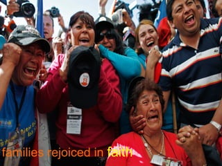 families rejoiced in faith
 