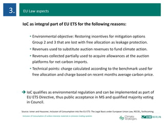 Inclusion of Consumption of carbon intensive materials in emission trading systems