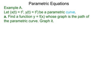 33 parametric equations x | PPTX
