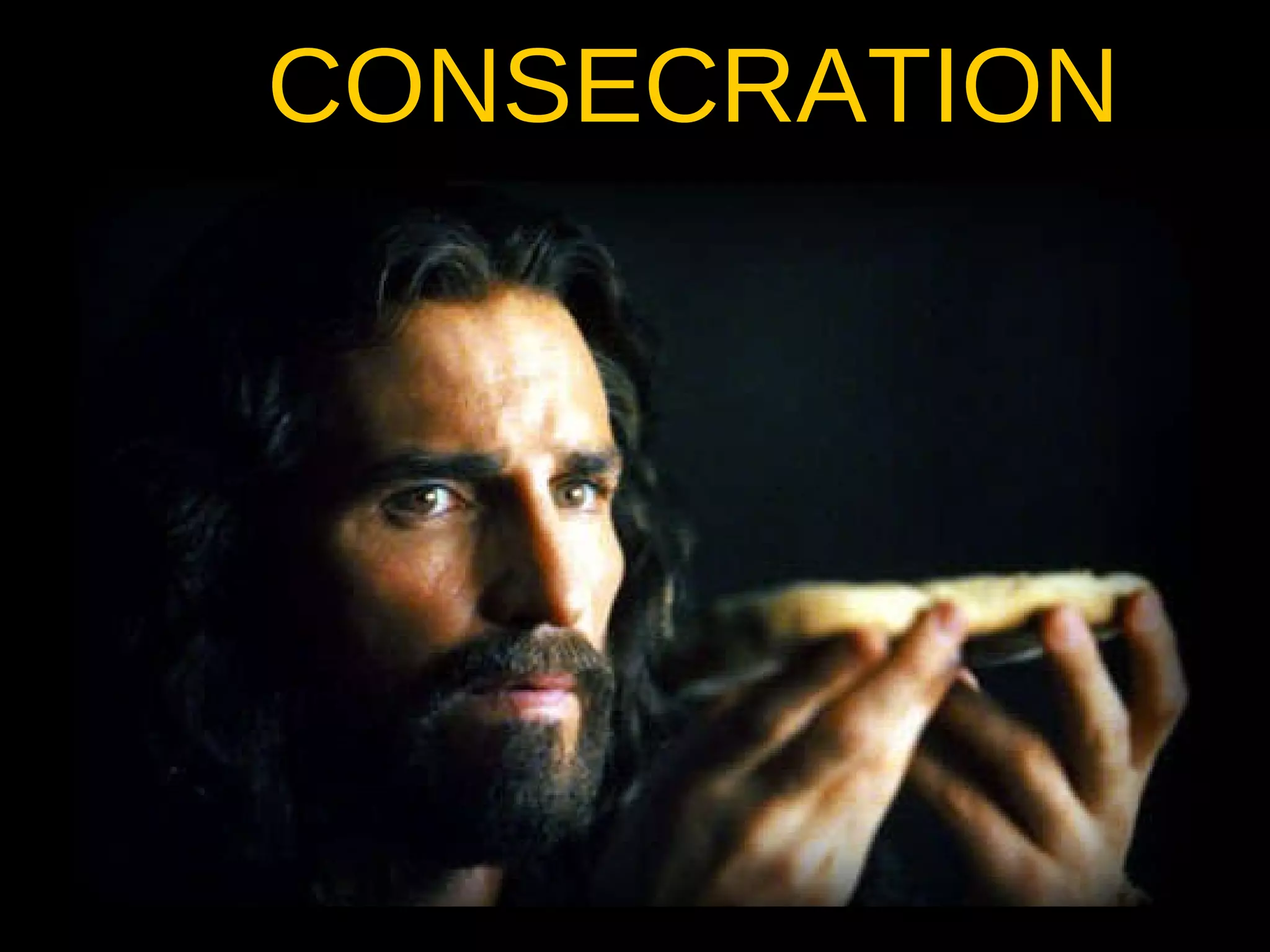 CONSECRATION 