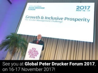 See you at Global Peter Drucker Forum 2017,
on 16-17 November 2017!
 