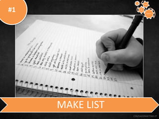 #1
CINZIADIMARTINO.IT
MAKE LIST
CREATIVE
TO
STAY
WAYS33
 