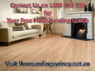 Floor Sanding MONA VALE - Call 1300 202 236 for a Free Quote