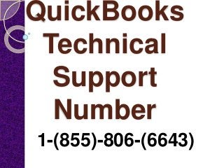 QuickBooks
Technical
Support
Number
1-(855)-806-(6643)
 