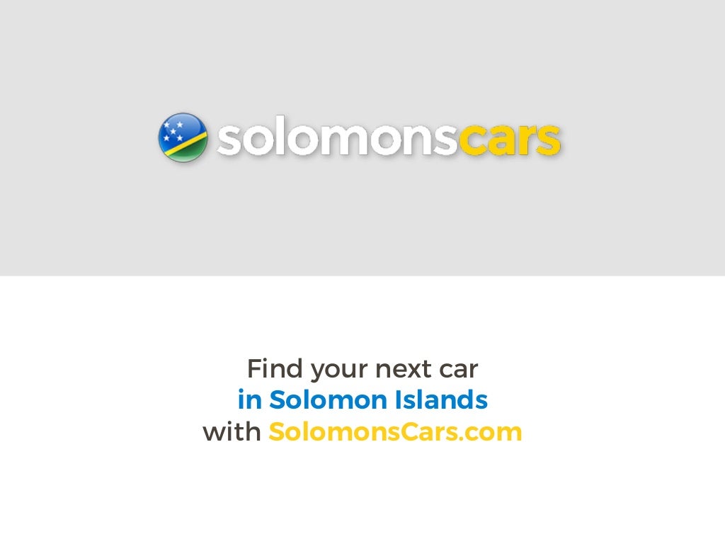 Buy & sell new and second hand used cars in Solomon Islands