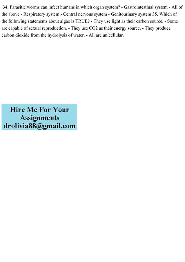 34. Parasitic worms can infect humans in which organ system Gastro.pdf