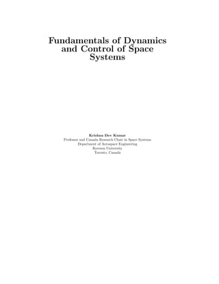 Fundamentals Of Dynamics And Control Of Space Systems Dr Krishna D ...