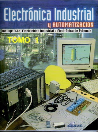 Electrónica: Electrónica Industrial y Automatización de CEKIT Parte 1