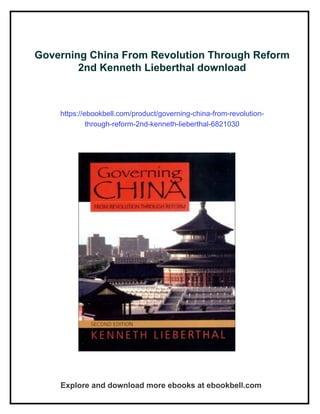 Governing China From Revolution Through Reform 2nd Kenneth Lieberthal | PDF