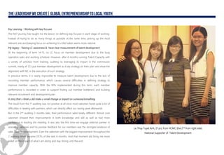 Key Learning - Working with key focuses
The NST journey has taught me the lesson on defining key focuses in each stage of working.
Instead of trying to do as many things as possible at the same time, picking up the most
relevant one and keeping focus on achieving it to the fullest seems more rational.
My legacy - Raising LC awareness & have clear measurement of talent development
At the beginning of term 14-15, no LC focus on member development due to the busy
operation tasks and working schedule. However, after 6 months running Talent Capacity with
a variety of activities from training, auditing to leveraging its impact in the commission
summit, nearly all LCs put member development as a key strategy on their plan and show the
alignment with MC in the execution of such strategy.
In previous terms, it is nearly impossible to measure talent development due to the lack of
recording member performance, which causes several difficulties in defining strategy to
improve member capacity. With the KPIs implemented during this term, each member
performance is recorded in order to support finding out member bottleneck and building
relevant recruitment and development plan.
A story that u think u did make a small change or impact on someone/something.
The result from the 1st auditing was not positive at all since most salesmen faced quite a lot of
difficulties in dealing with partners, which can directly affect our raising peak afterwards.
But in the 2nd auditing 3 months later, their performance were totally different. Almost core
salesmen showed their improvements in both knowledge and skill as well as had more
confidence in leading the meeting. It was also the first time we engage external partner in
assessing salesmen and his positive feedback for our members was the strongest evidence of
sales capacity development. Even the salesmen with the biggest improvement throughout the
2 auditing times became OCPs of the next 6 months. And that moment did bring me more
belief on the impact of what I am doing and stay strong until the end.
Le Thuy Tuyet Anh, 21 yrs, from HCMC (the 2nd from right side)
National Supporter of Talent Development
 