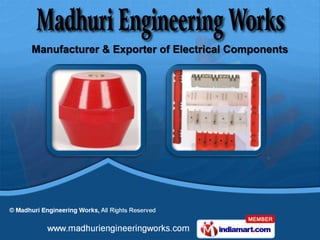 Manufacturer & Exporter of Electrical Components
 