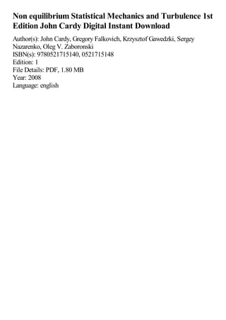 Non equilibrium Statistical Mechanics and Turbulence 1st Edition John ...