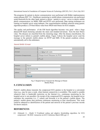 International Journal in Foundations of Computer Science & Technology (IJFCST), Vol. 3, No.4, July 2013
29
The programs fo...