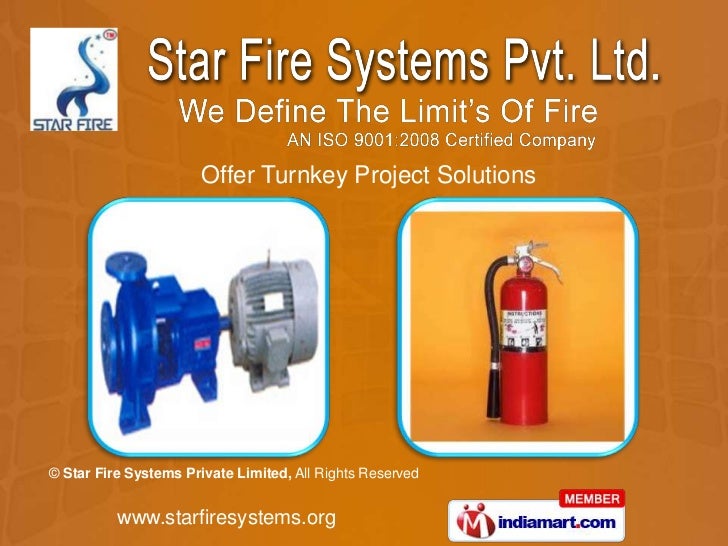 Fire Fighting System by Star Fire Systems Private Limited Pune
