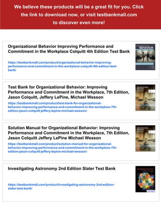Test Bank for Organizational Behavior: Improving Performance and ...
