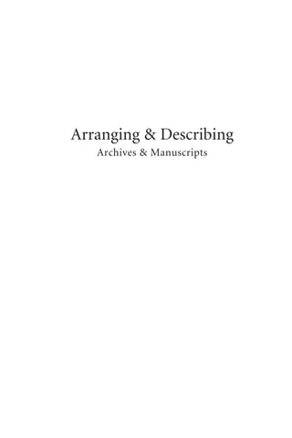 Arranging Describing Archives Manuscripts Roe Kathleen | PDF
