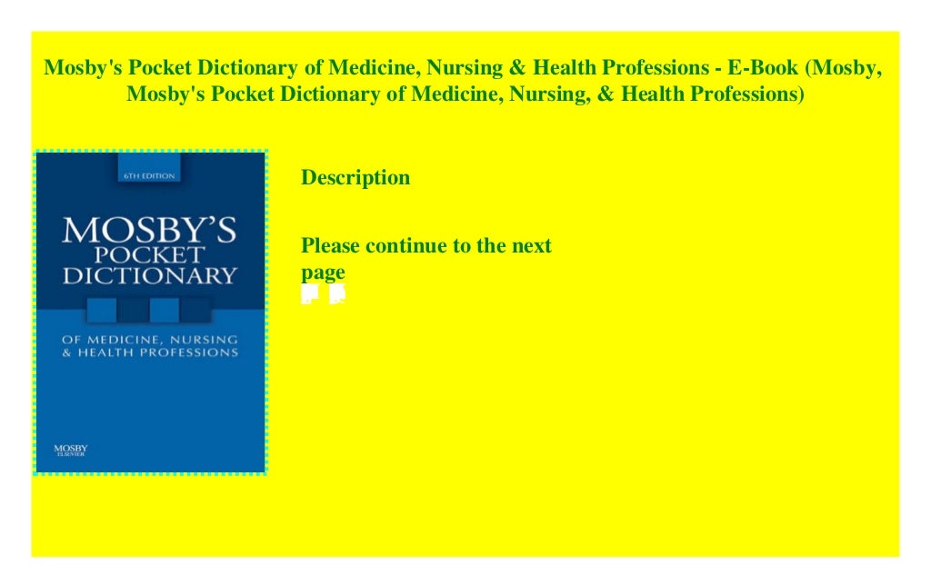 Mosby's Pocket Dictionary of Medicine, Nursing & Health Professions E