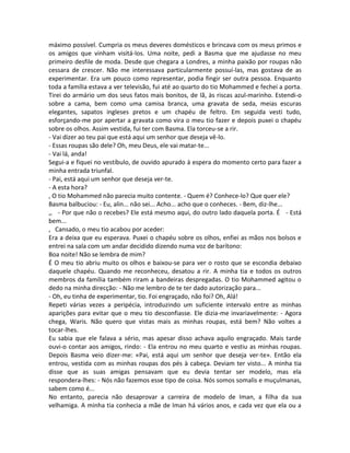 máximo possível. Cumpria os meus deveres domésticos e brincava com os meus primos e
os amigos que vinham visitá-los. Uma noite, pedi a Basma que me ajudasse no meu
primeiro desfile de moda. Desde que chegara a Londres, a minha paixão por roupas não
cessara de crescer. Não me interessava particularmente possuí-las, mas gostava de as
experimentar. Era um pouco como representar, podia fingir ser outra pessoa. Enquanto
toda a família estava a ver televisão, fui até ao quarto do tio Mohammed e fechei a porta.
Tirei do armário um dos seus fatos mais bonitos, de lã, às riscas azul-marinho. Estendi-o
sobre a cama, bem como uma camisa branca, uma gravata de seda, meias escuras
elegantes, sapatos ingleses pretos e um chapéu de feltro. Em seguida vesti tudo,
esforçando-me por apertar a gravata como vira o meu tio fazer e depois puxei o chapéu
sobre os olhos. Assim vestida, fui ter com Basma. Ela torceu-se a rir.
- Vai dizer ao teu pai que está aqui um senhor que deseja vê-lo.
- Essas roupas são dele? Oh, meu Deus, ele vai matar-te...
- Vai lá, anda!
Segui-a e fiquei no vestíbulo, de ouvido apurado à espera do momento certo para fazer a
minha entrada triunfal.
- Pai, está aqui um senhor que deseja ver-te.
- A esta hora?
, O tio Mohammed não parecia muito contente. - Quem é? Conhece-lo? Que quer ele?
Basma balbuciou: - Eu, alin... não sei... Acho... acho que o conheces. - Bem, diz-lhe...
,, - Por que não o recebes? Ele está mesmo aqui, do outro lado daquela porta. É - Está
bem...
, Cansado, o meu tio acabou por aceder:
Era a deixa que eu esperava. Puxei o chapéu sobre os olhos, enfiei as mãos nos bolsos e
entrei na sala com um andar decidido dizendo numa voz de barítono:
Boa noite! Não se lembra de mim?
É O meu tio abriu muito os olhos e baixou-se para ver o rosto que se escondia debaixo
daquele chapéu. Quando me reconheceu, desatou a rir. A minha tia e todos os outros
membros da família também riram a bandeiras despregadas. O tio Mohammed agitou o
dedo na minha direcção: - Não me lembro de te ter dado autorização para...
- Oh, eu tinha de experimentar, tio. Foi engraçado, não foi? Oh, Alá!
Repeti várias vezes a peripécia, introduzindo um suficiente intervalo entre as minhas
aparições para evitar que o meu tio desconfiasse. Ele dizia-me invariavelmente: - Agora
chega, Waris. Não quero que vistas mais as minhas roupas, está bem? Não voltes a
tocar-lhes.
Eu sabia que ele falava a sério, mas apesar disso achava aquilo engraçado. Mais tarde
ouvi-o contar aos amigos, rindo: - Ela entrou no meu quarto e vestiu as minhas roupas.
Depois Basma veio dizer-me: «Pai, está aqui um senhor que deseja ver-te». Então ela
entrou, vestida com as minhas roupas dos pés à cabeça. Deviam ter visto... A minha tia
disse que as suas amigas pensavam que eu devia tentar ser modelo, mas ela
respondera-lhes: - Nós não fazemos esse tipo de coisa. Nós somos somalis e muçulmanas,
sabem como é...
No entanto, parecia não desaprovar a carreira de modelo de Iman, a filha da sua
velhamiga. A minha tia conhecia a mãe de Iman há vários anos, e cada vez que ela ou a
 