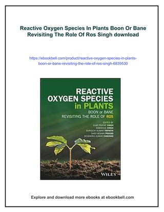 Reactive Oxygen Species In Plants Boon Or Bane Revisiting The Role Of ...