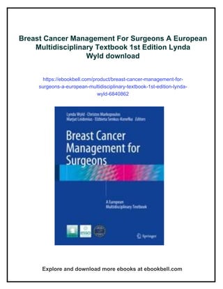 Breast Cancer Management For Surgeons A European Multidisciplinary ...