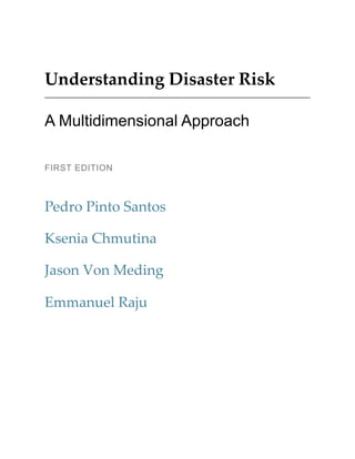 Understanding Disaster Risk: A Multidimensional Approach 1st Edition ...