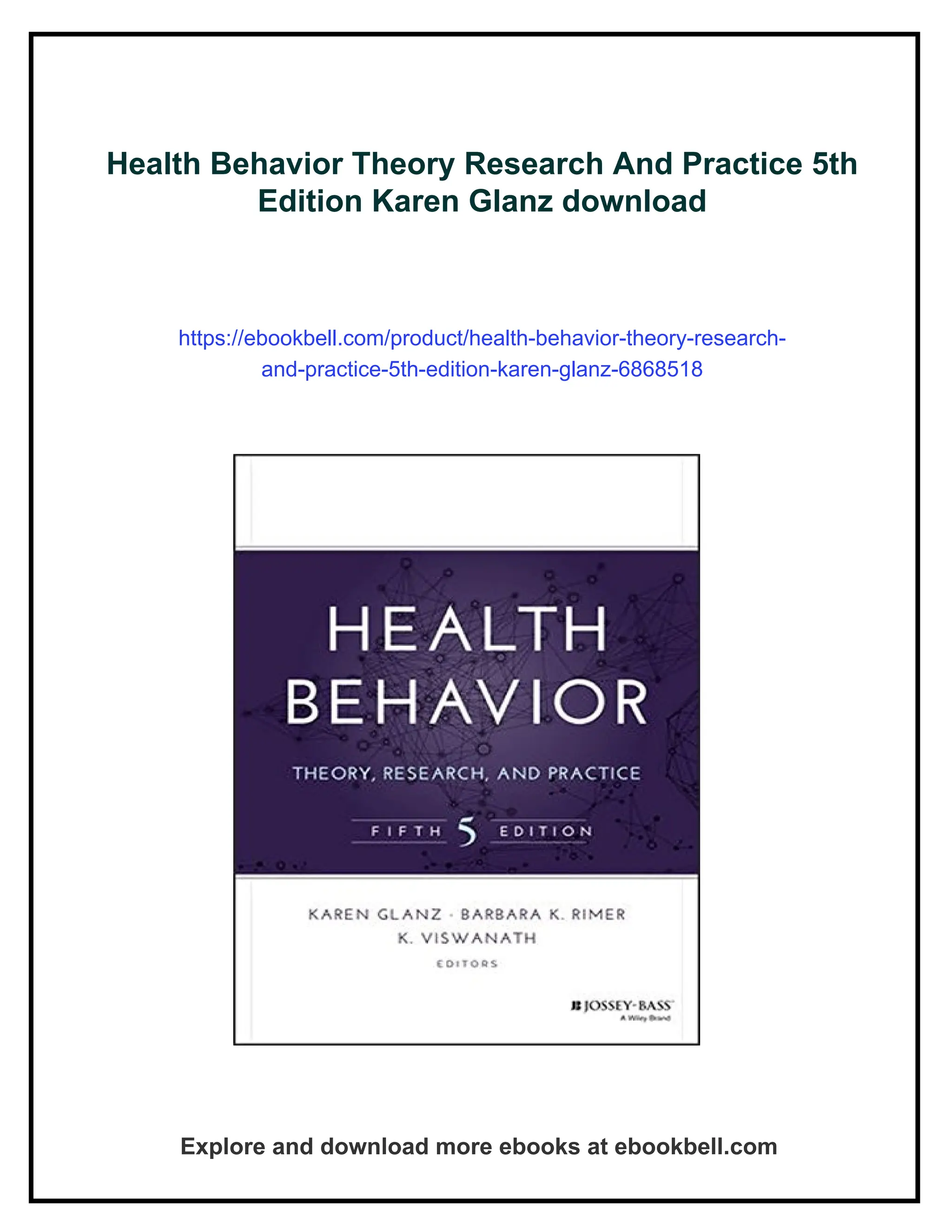 Health Behavior Theory Research And Practice 5th Edition Karen