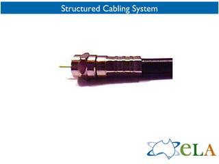 Structured Cabling System 