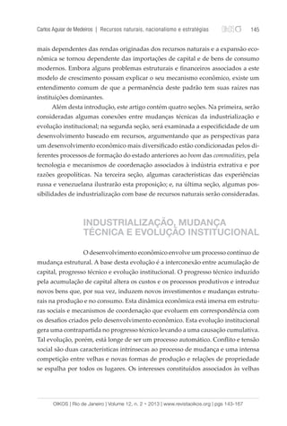 Carlos Aguiar de Medeiros | Recursos naturais, nacionalismo e estratégias 145 
mais dependentes das rendas originadas dos ...