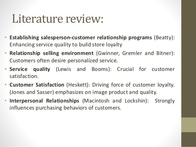 Literature review on customer satisfaction