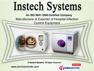Manufacturer & Exporter of Hospital Infection
            Control Equipment
 