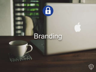 Branding
 