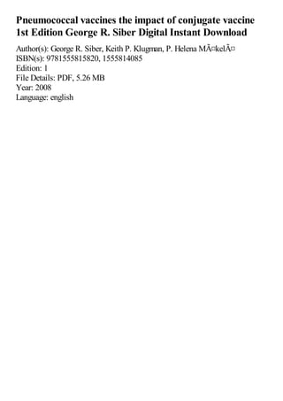 Pneumococcal vaccines the impact of conjugate vaccine 1st Edition ...