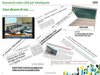 Cosa dicono di noi....... 
© 3 2013 IBM Corporation 
1/3 
