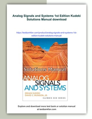 Analog Signals and Systems 1st Edition Kudeki Solutions Manual | PDF