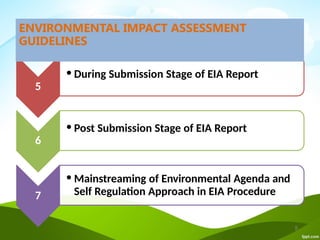 ENVIRONMENTAL IMPACT ACCESSMENT ( EIA) GUIDELINES IN MALAYSIA | PPTX