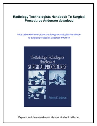 Radiologic Technologist Notes.pdf Radiology Technologists Handbook To Surgical Procedures Anderson | PDF
