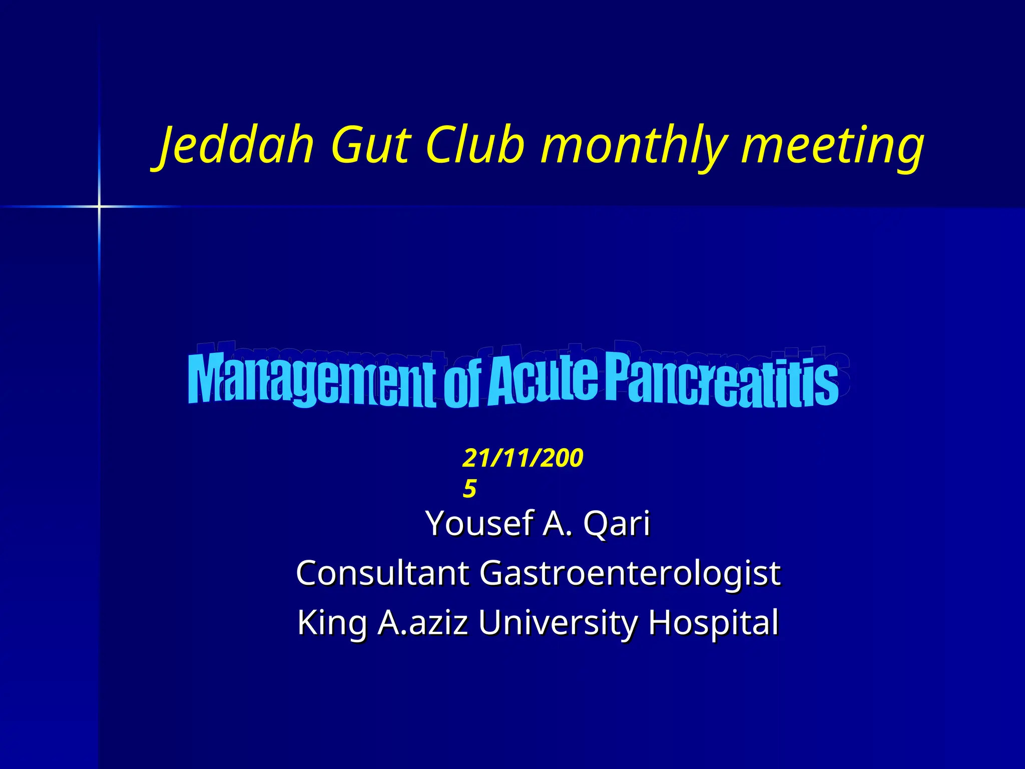 34969_Management of Acute Pancreatitis.ppt