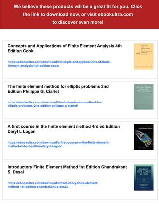 The finite element method basic concepts and applications 2nd ed ...