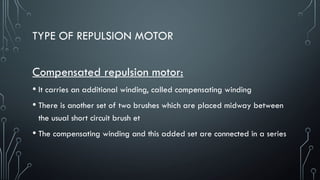 Comprehensive Overview of Repulsion Motors: Construction, Types, and ...