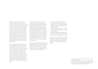 Cyber espionage also leads to the loss of
Intellectual Property (€1.5bn) and Strategic
Information (€1bn). This is value loss that is hard
to detect and underreported1
. Cases reported in
the media are the tip of the iceberg. This leads
to value loss in particular for the Technology 
Electronics and Defense  Aerospace sectors.
For both these sectors, the Cyber VaR is about
17% of their income, a significant amount and
much higher than other sectors. For the Defen-
se  Aerospace sector, this is partly caused by
the fact that organizations in this sector are rela-
tively small compared to other sectors2
. Such
abuse becoming public could be devastating for
an organization, as confidentiality is an impera-
tive in this sector.
Two other sectors bear high cyber risk mainly
due to potential abuse of Third-party or Priva-
cy-related Information. For the Business  Pro-
fessional Services sector, the Cyber VaR is about
5% of income, which is 5 times higher than their
expected value loss. For the Banking sector,
Cyber VaR is about 7% of their income, which
is 18 times larger than their expected value
loss, which is a significant increase versus other
sectors. In the event that a significant breach
becomes public, organizations in these sectors,
that have trusted and regulated relations with
their clients, may effectively lose their license to
operate.
Most attackers behind value loss through
information abuse are well organized. They
share information and attack methods through
highly specialized criminal networks. Impro-
ving Cyber Resilience in the Netherlands also
requires being organized through knowledge
sharing and specialized cyber security services.
All sectors would benefit from such cooperation
to decrease cyber risks. This starts by properly
investigating incidents and sharing information
about abuse so we all learn from the problems
that individual organizations encounter. Since
we are all vulnerable, it is a sign of strength to
share lessons learned on how we resolved the-
se vulnerabilities.
We see the positive trend that organizations are
preparing for a possible breach and understand
that what limits the worst case value loss is the
quality of how they respond to such a breach.
The next step is to further improve collaboration
between organizations in cyber defense.
In summary, we encourage organizations to:
1. Carefully assess where and how they may
lose value in case of information abuse, also
bearing in mind the potential longer term or
intangible value loss;
2. Take responsibility for your part in the collec-
tive by responsibly sharing insights into cyber
risk management;
3. Consciously make cyber risk transparent and
quantify it - to take risk and unlock more value
from innovation -by using the Cyber VaR model.
If you believe your organization can benefit from
applying this quantitative lens to cyber security
investments, we cordially invite you to join our
community and further develop this model
together.
1	See for instance https://www.aivd.nl/onderwerpen/cyberdreiging/inhoud/
economische-cyberspionage
2	Smaller organizations tend to have smaller amounts of (valuable) informati-
on. Therefore, attackers can more effectively (i.e. quickly) locate and abuse
the information they target. This effect should also be held in mind when
applying our results to smaller organizations in other sectors.
 