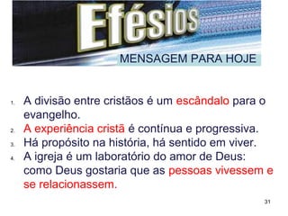 Militância cristã (6.10-20)Militância cristã (6.10-20)
A vida pelo Espírito tem base na dependência de Deus.
Deve vestir a armadura de Deus para estar firme contra as
forças do mal que agem no mundo espiritual.
A postura de quem usa a armadura não é a de guerrear,
destronar o império do mal, mas resistir ao ataque com a fé, o
preparo doutrinário e a oração.
A armadura descrita era a mais completa daquele tempo:
cinturão, couraça, calçado, escudo, capacete e espada.
Para cada um desses elementos há um correspondente da
militância cristã:
”homem novo", "revestido“ da verdade, da justiça, do zelo, da
fé, da salvação, da Palavra de Deus e da oração.
31
 