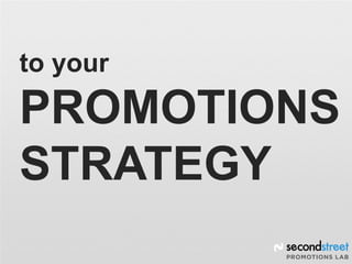 34 ideas for Your Online Promotions Strategy Slide 3