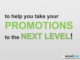 34 ideas for Your Online Promotions Strategy Slide 7