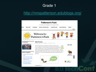Grade 1

http://mrspatterson.edublogs.org/
 