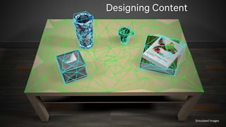 23
Designing Content
Simulated images
 