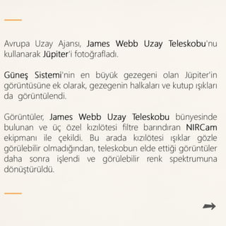 James Webb Jüpiter'i Görüntüledi