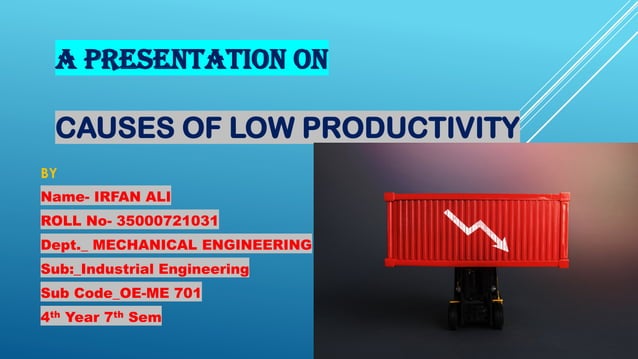 Causes of low Productivity on Industrial Engineering | PDF